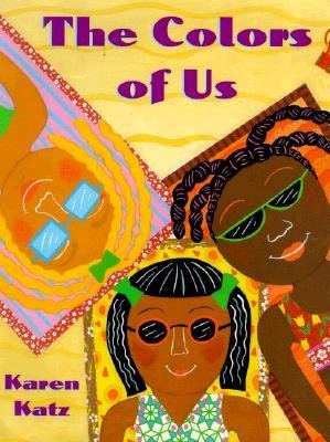 Cover of The Colors of Us by Karen Katz, featuring a vibrant illustration of diverse children showcasing different skin tones.