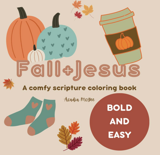 Cover of 'Fall + Jesus' coloring book with pumpkins, a coffee cup, and leaves on a beige background.