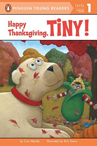 Cover of Happy Thanksgiving, Tiny! featuring Tiny, an adorable dog, surrounded by Thanksgiving-themed illustrations like a turkey and autumn leaves.
