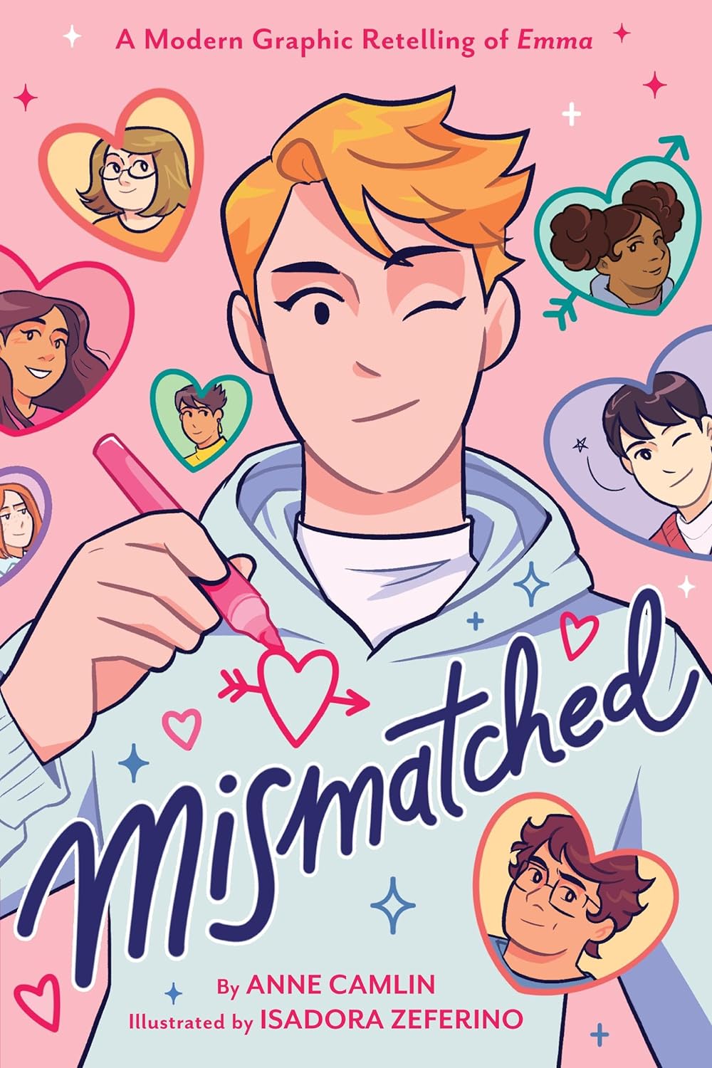 Cover of Mismatched by Anne Camlin, a young adult graphic novel retelling of Jane Austen's Emma set in a modern high school, featuring romance, friendship, humor, and LGBTQ+ representation.
