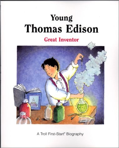 Cover of Young Thomas Edison: Great Inventor by Claire Nemes, featuring an illustration of Thomas Edison with one of his early inventions
