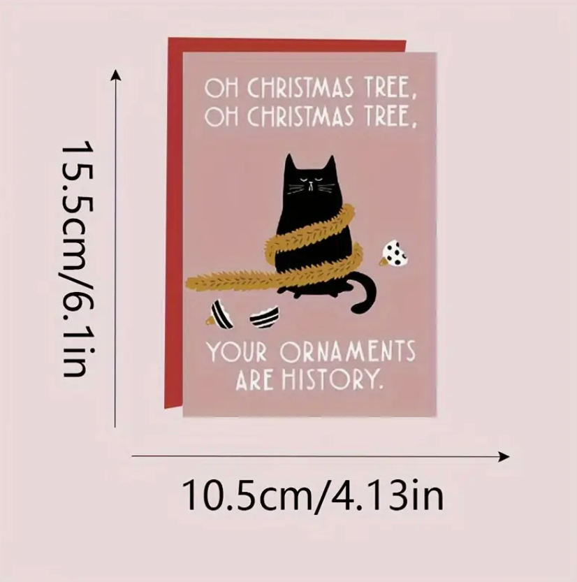Christmas Card: Oh Christmas Tree, Oh Christmas Tree, Your Ornaments are History