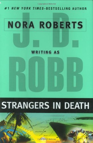 Cover of Strangers in Death by J.D. Robb, featuring a futuristic cityscape with a shadowy figure in the foreground.