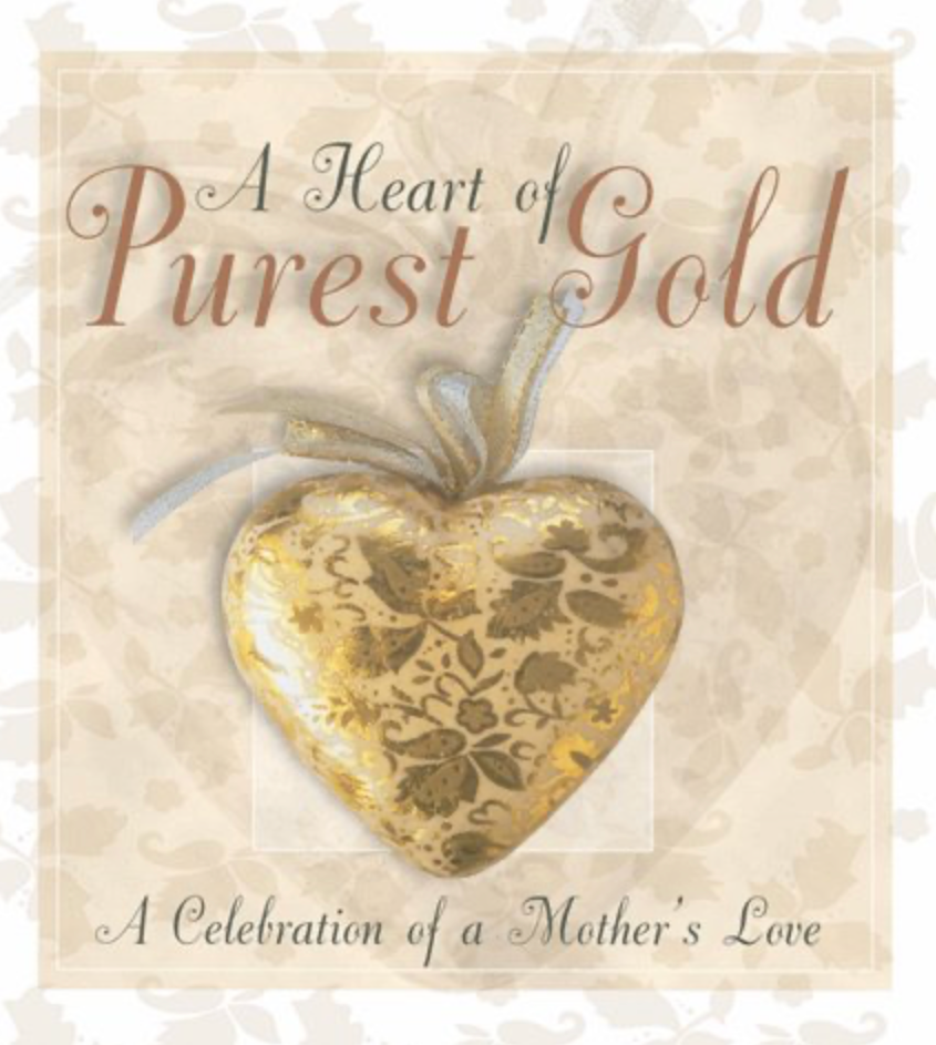 Heart of Purest Gold by Ellyn Sanna children’s Christian picture book about kindness faith and inner goodness