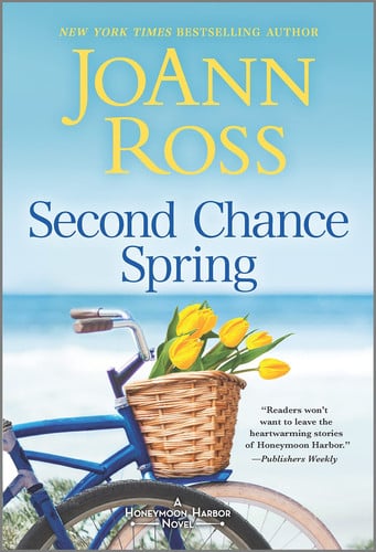 Second Chance Spring by JoAnn Ross, book four in the Honeymoon Harbor contemporary romance series.