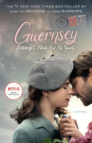 The Guernsey Literary and Potato Peel Pie Society by Mary Ann Shaffer historical fiction novel set after World War II told through letters