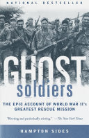 Cover of Ghost Soldiers by Hampton Sides, depicting soldiers marching through a jungle terrain during World War II.