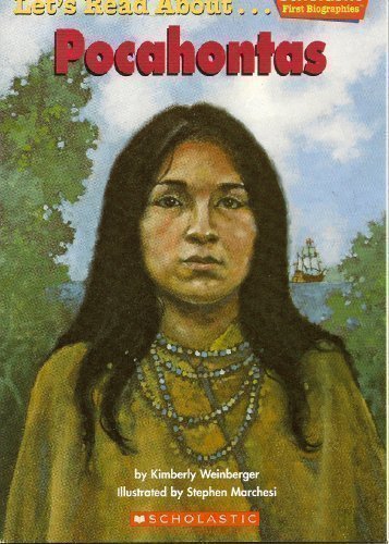 Cover of Let's Read About Pocahontas by Kimberly Weinberger, featuring an illustration of Pocahontas interacting with English settlers