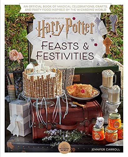 Carroll, Jennifer - Harry Potter Feasts & Festivities (Hardback)