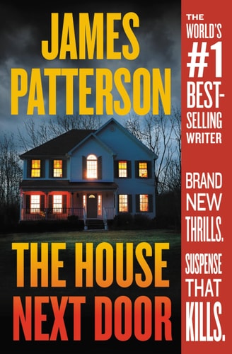 Patterson, James - The House Next Door (Paperback)