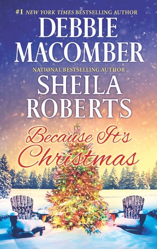 Macomber, Debbie - Because It's Christmas (Mass Market Paperback)