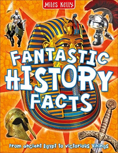 Miles Kelly Publishing – Fantastic History Facts (Paperback)