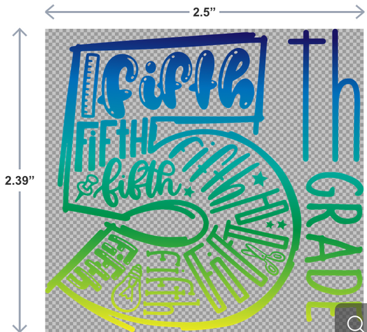 UV-DTF sticker that says 5th Grade in fun, bold lettering—perfect for labeling water bottles, laptops, or school supplies.