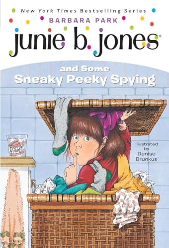 Parks, Barbara -  Junie B. Jones and Some Sneaky Peeky Spying (Paperback)