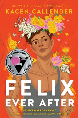 Callender, Kacen - Felix Ever After (Hardback)