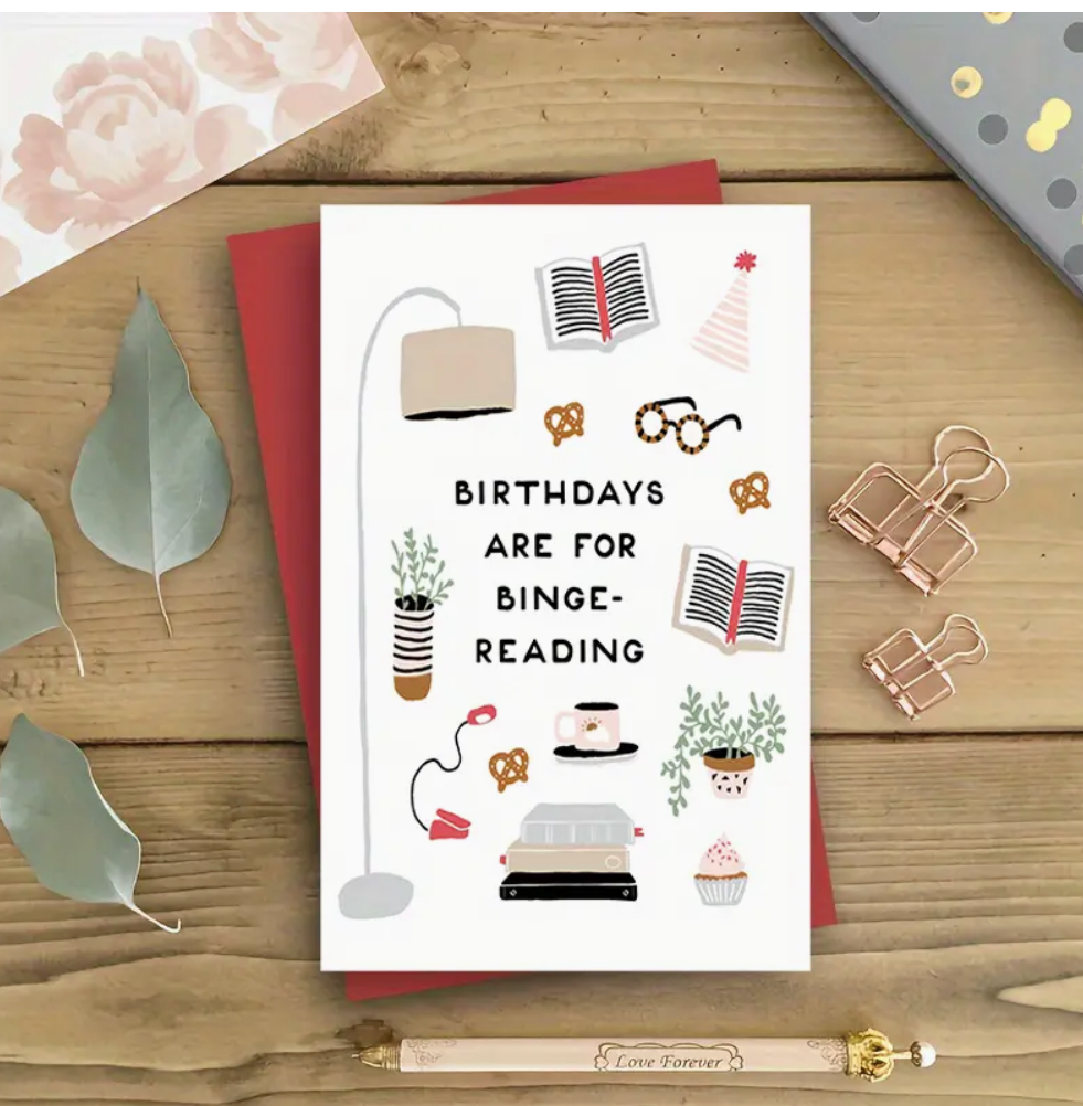 Book-themed birthday greeting card with the phrase "Birthdays Are for Binge-Reading," perfect for book lovers and literary enthusiasts.