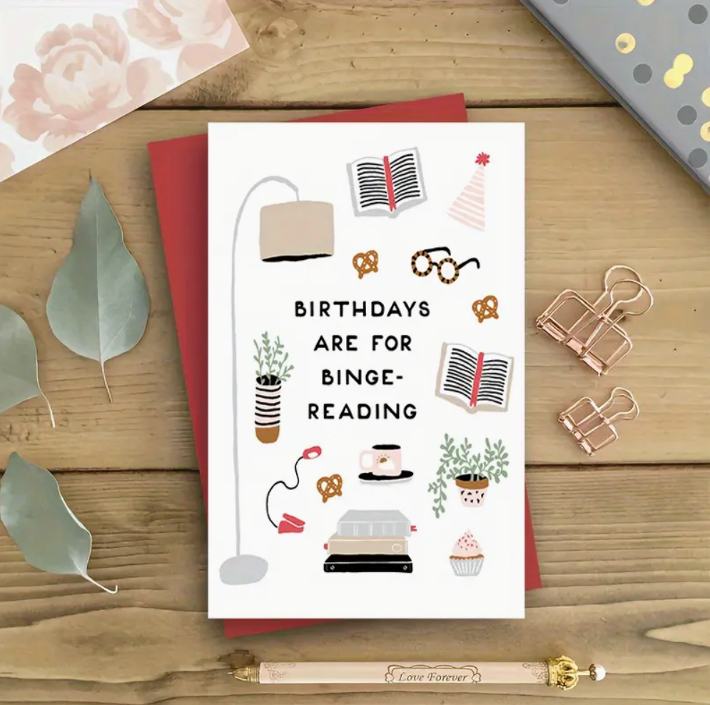 Book-themed birthday greeting card with the phrase "Birthdays Are for Binge-Reading," perfect for book lovers and literary enthusiasts.