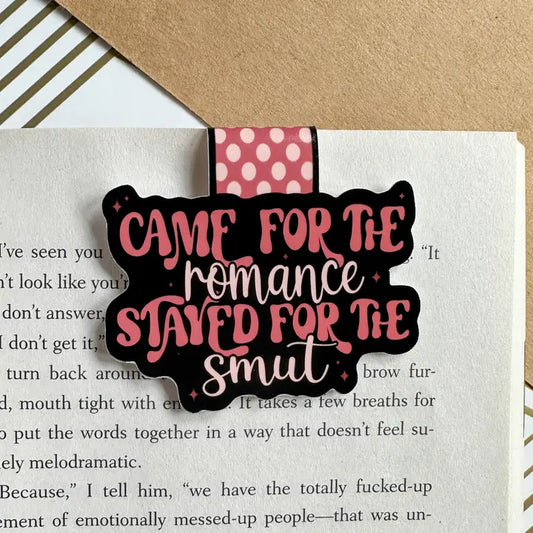 Bookmark, Magnetic: Came for the Romance, Stayed for the Smut