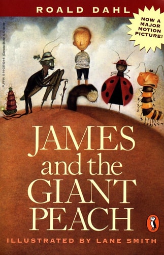 Cover of James and the Giant Peach by Roald Dah