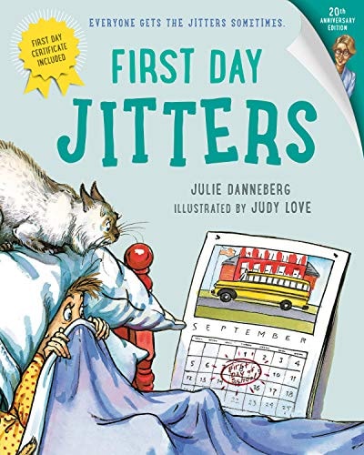 First Day Jitters by Julie Danneberg – Book Cover