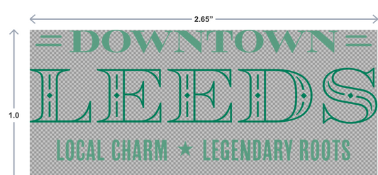 Text 'Downtown Leeds Local Charm Legendary Roots' with dimensions on a transparent background