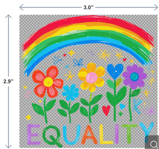 3" UV-DTF sticker with the word Equality in bold text, surrounded by a rainbow and bright colorful flowers
