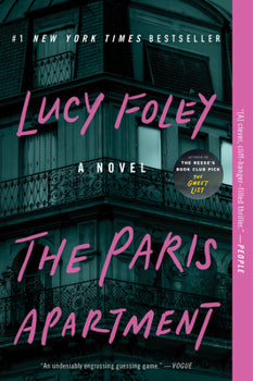 Cover of The Paris Apartment by Lucy Foley, featuring a dimly lit Parisian apartment building facade, evoking a sense of mystery and suspense.