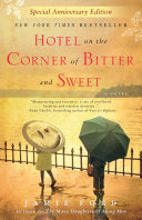 Cover of Hotel on the Corner of Bitter and Sweet by Jamie Ford