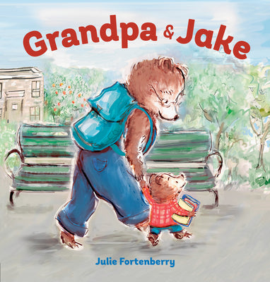 Cover of Grandpa & Jake by Julie Fortenberry — bear grandpa and his grandson Jake walking hand in hand toward a cozy library