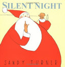Cover of the book 'Silent Night' by Sandy Turner, featuring an illustration of Santa Claus with a dog looking at him from behind a fireplace.