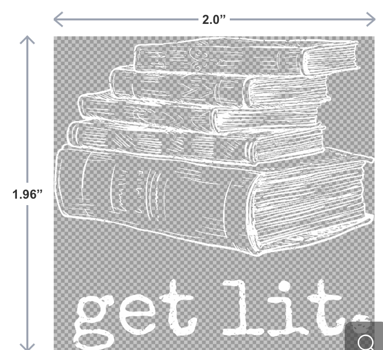 UV-DTF sticker featuring a stack of books with the phrase Get Lit in playful lettering