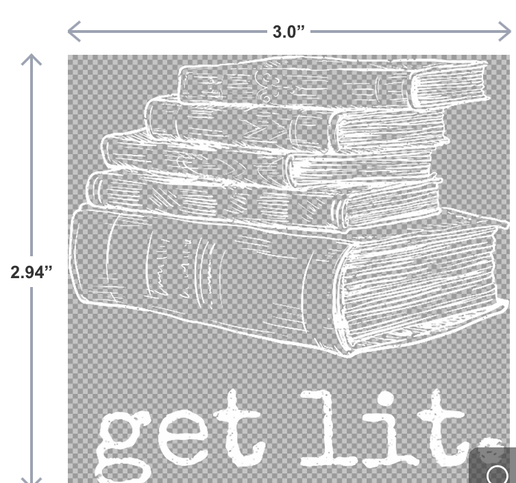 UV-DTF sticker featuring a stack of books with the phrase Get Lit in playful lettering