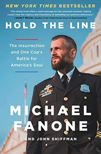 History | Memoir | True Crime: Fanone, Michael - Hold the Line