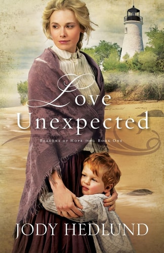 Cover of Jody Hedlund’s Love Unexpected novel