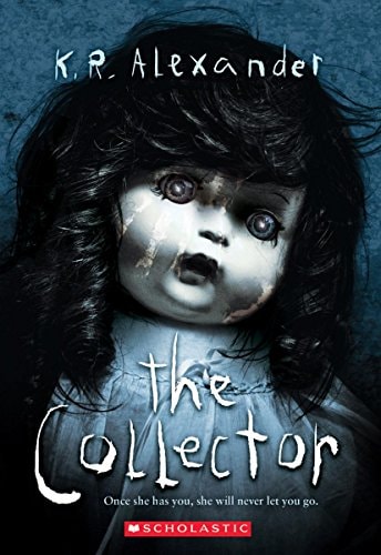 Book cover of 'The Collector' by K.R. Alexander featuring a creepy doll with a blue background.