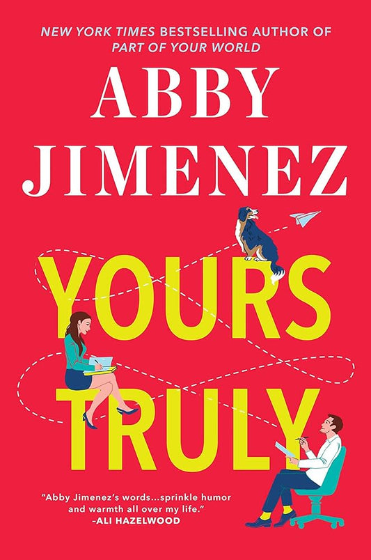 Romance | Chick Lit: Jiminez, Abby - Yours Truly