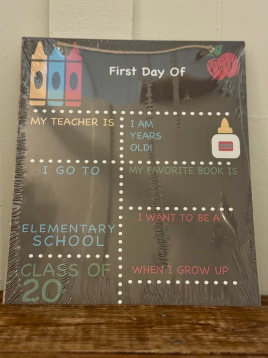 First Day of School Board