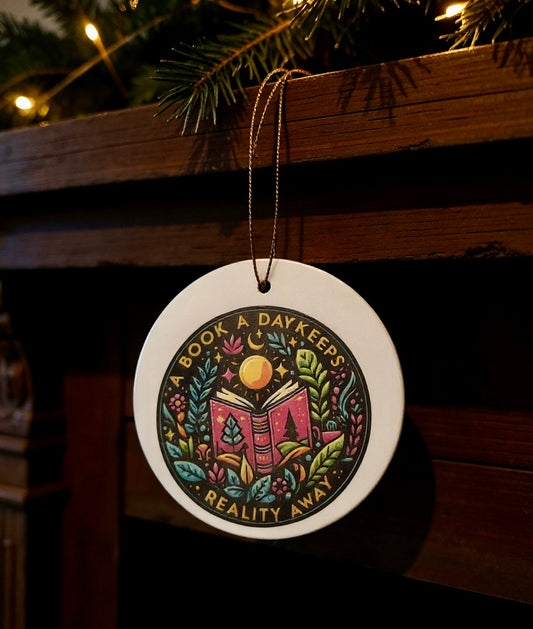 A Book a Day Keeps Reality Away Ornament