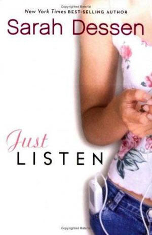 Just Listen by Sarah Dessen, a young adult fiction novel in excellent used condition, perfect for YA readers.