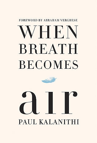 Cover of When Breath Becomes Air by Paul Kalanithi featuring a surgeon in scrubs with a contemplative expression