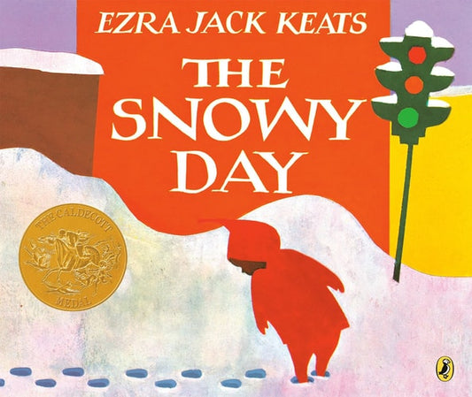 Cover of The Snowy Day by Ezra Jack Keats, showing Peter in a red snowsuit walking through snow