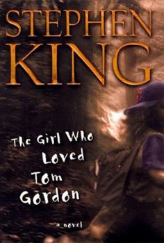Explore Stephen King's The Girl Who Loved Tom Gordon, a gripping psychological horror novel about nine-year-old Trisha McFarland, who becomes lost along the Appalachian Trail and draws strength from her hero, Boston Red Sox pitcher Tom Gordon, as she faces the perils of the wilderness.