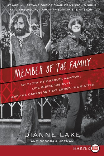 Book cover of 'Member of the Family' by Dianne Lake and Deborah Herman with black and white photos of a man and woman.