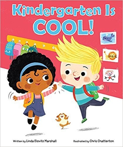 Kindergarten Is Cool! by Linda Elovitz Marshall – Book Cover
