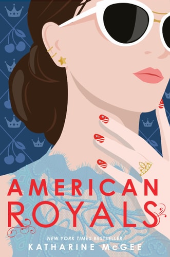 Cover of Katharine McGee’s American Royals novel