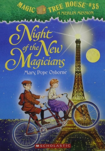 Cover of Night of the New Magicians by Mary Pope Osborne, featuring Jack and Annie riding a tandem bicycle under the Eiffel Tower at night.