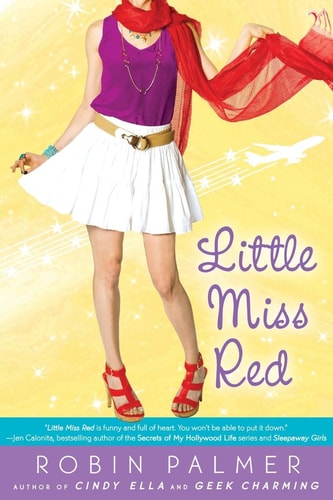 Cover of Robin Palmer’s Little Miss Red young adult novel
