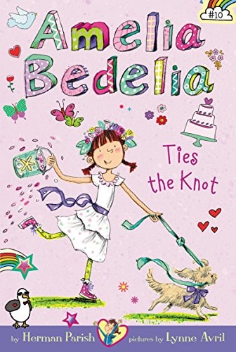 Cover of Amelia Bedelia Ties the Knot by Herman Parish, featuring Amelia Bedelia in a flower girl dress with whimsical wedding-themed illustrations.
