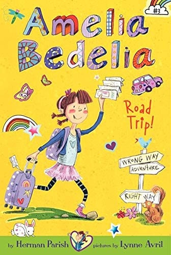 Cover of Amelia Bedelia Road Trip! by Herman Parish, featuring Amelia Bedelia joyfully pulling a suitcase, surrounded by whimsical travel-themed illustrations.
