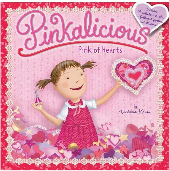 Cover of Pinkalicious: Pink of Hearts by Victoria Kann